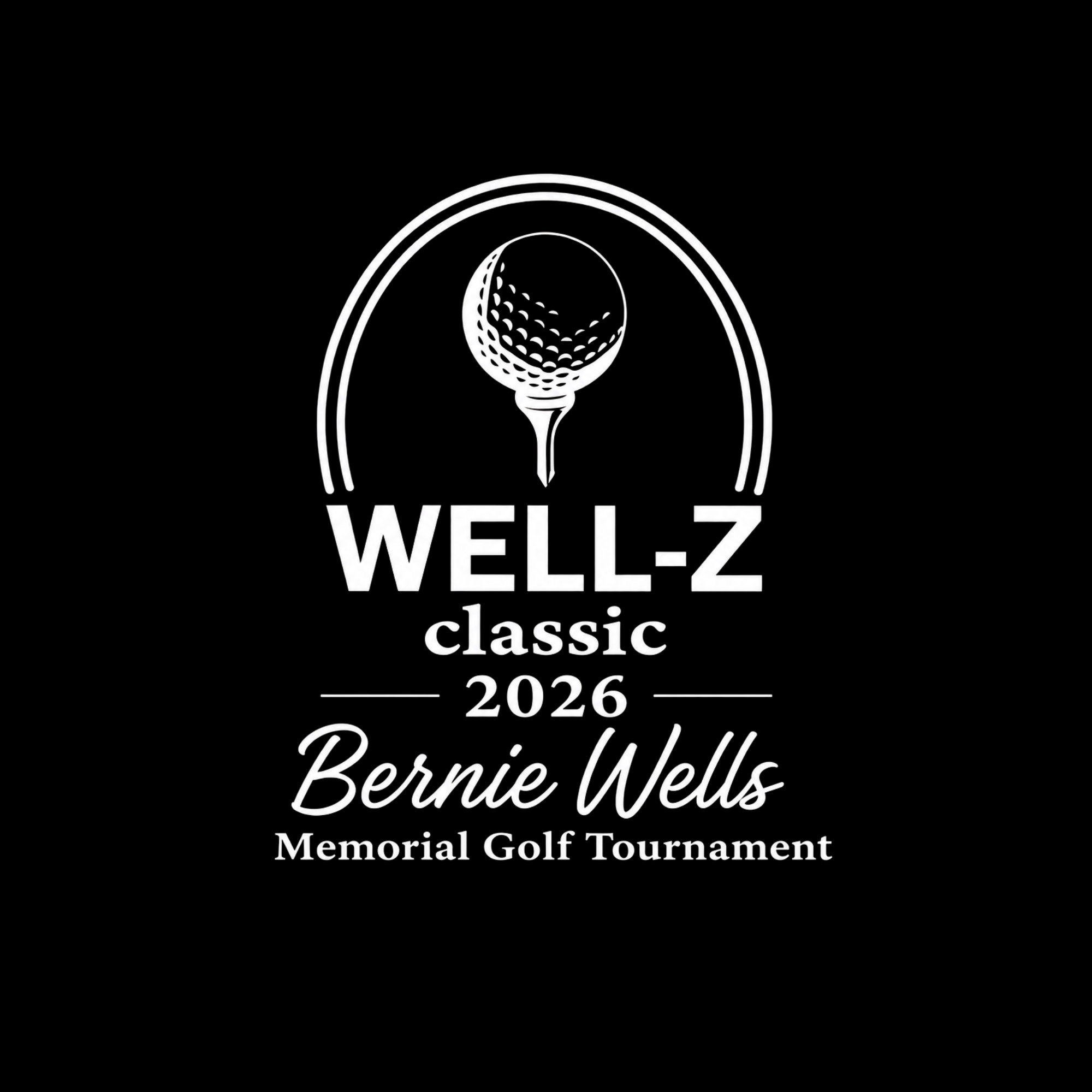 2026 Bernie Wells Memorial Golf Tournament
